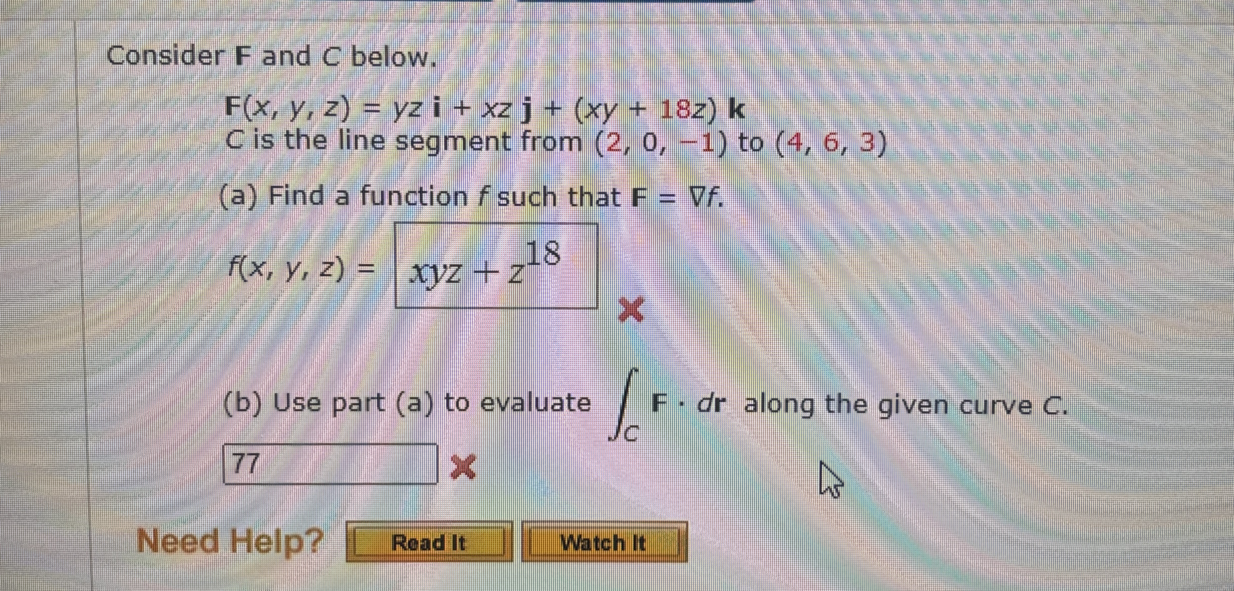 Consider F and C below. F ( x , y , z ) = yzi + x