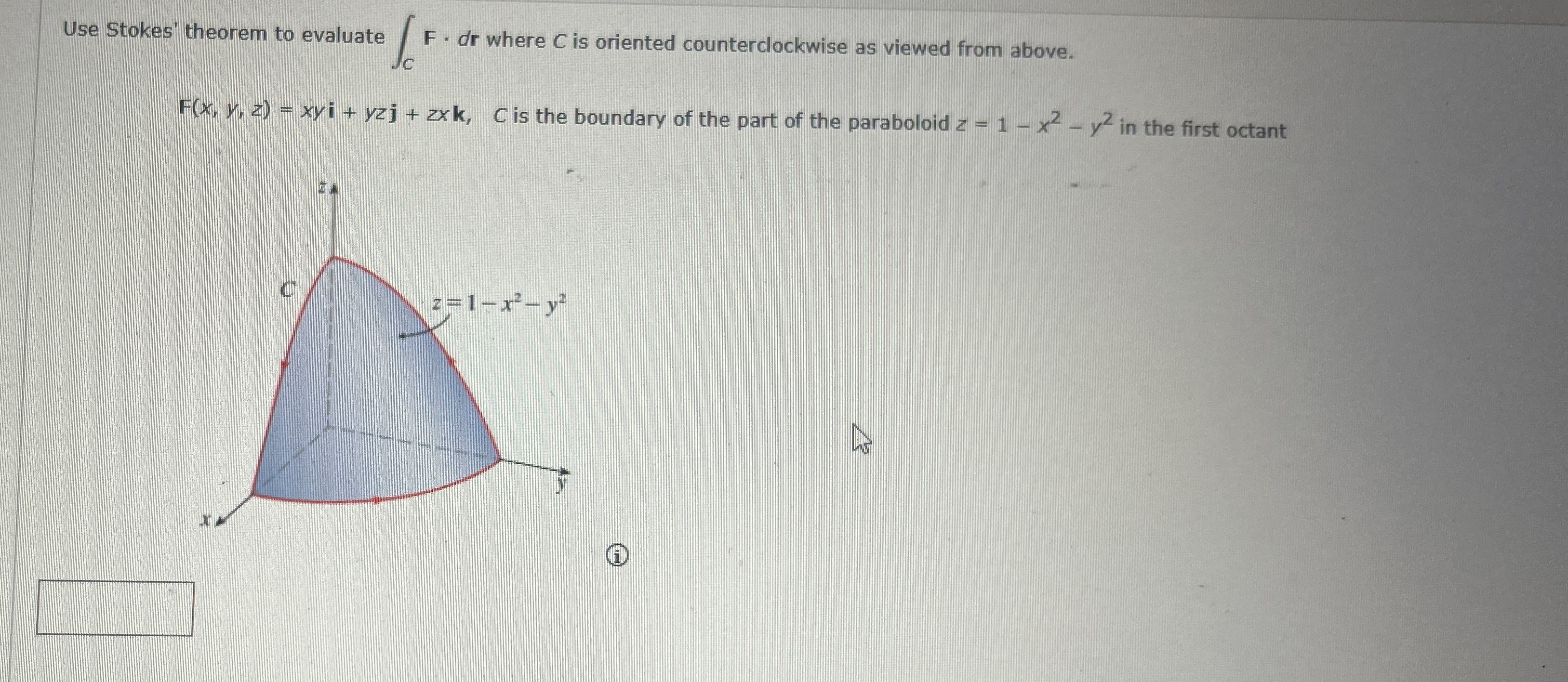 Use Stokes' theorem to evaluate C F * d r where C
