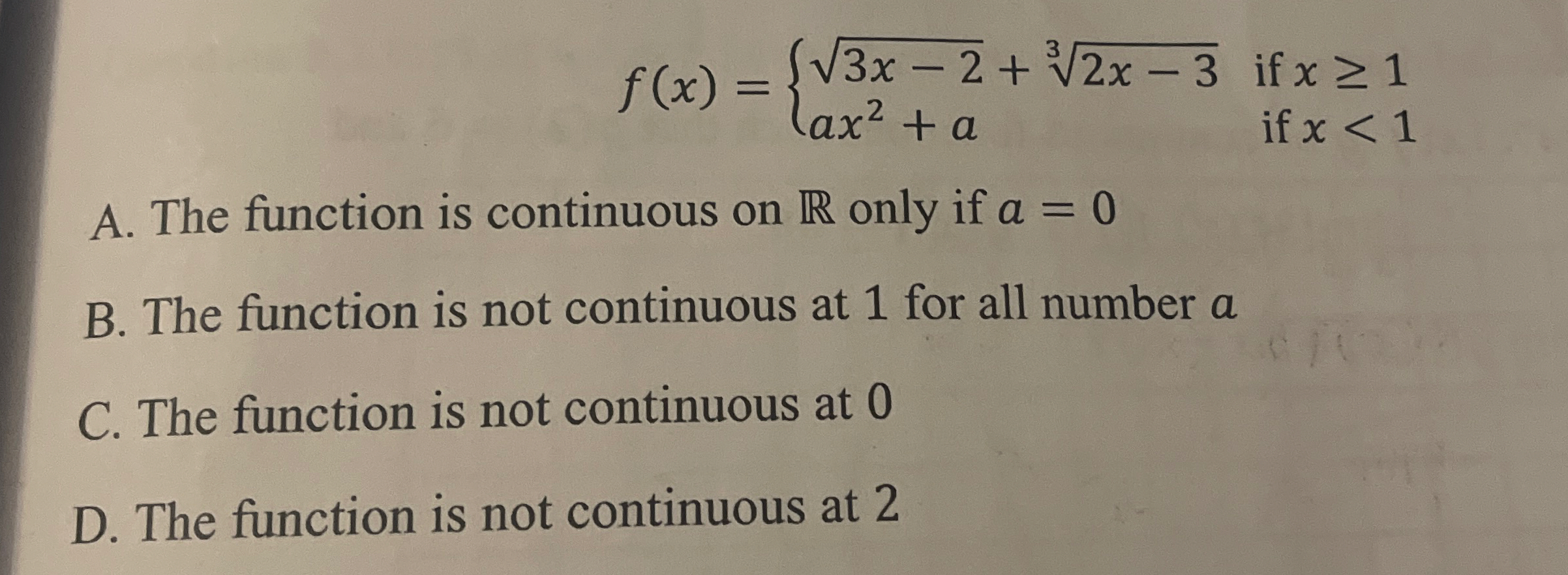 f ( x ) = { 3 x - 2 2 + 2 x - 3 3 i f x 1 a x 2 +