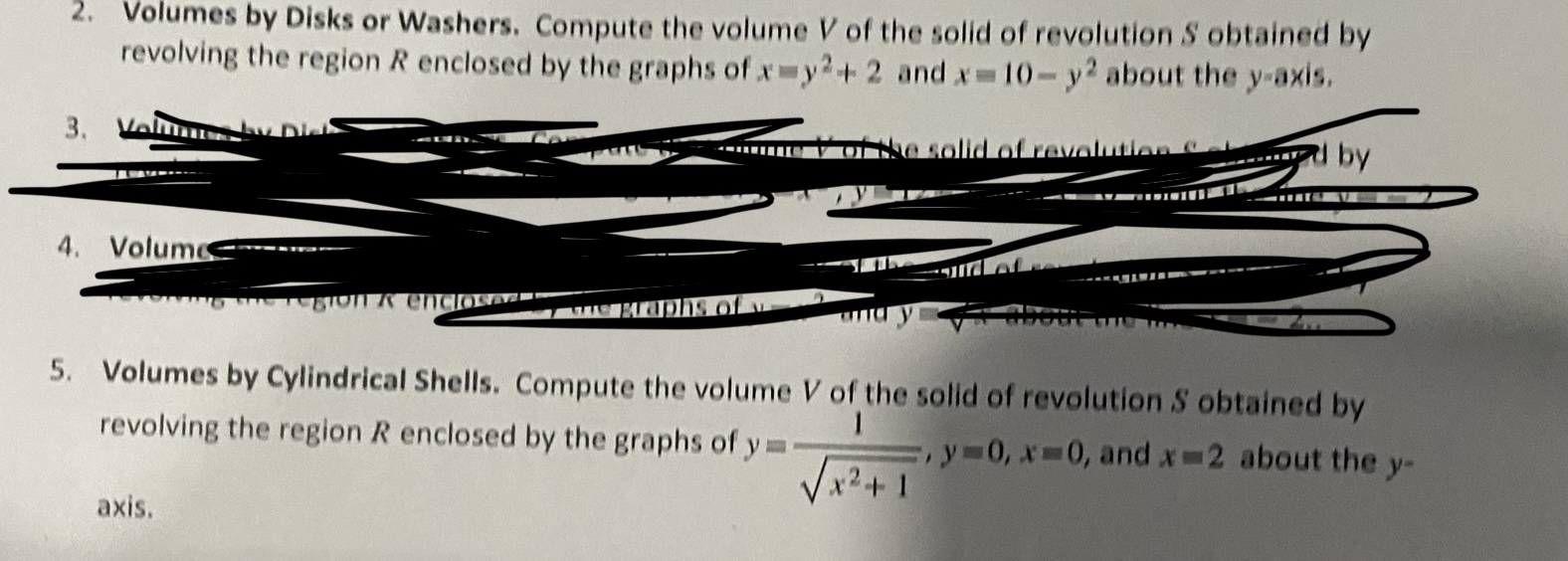 Volumes by Disks or Washers. Compute the volume V