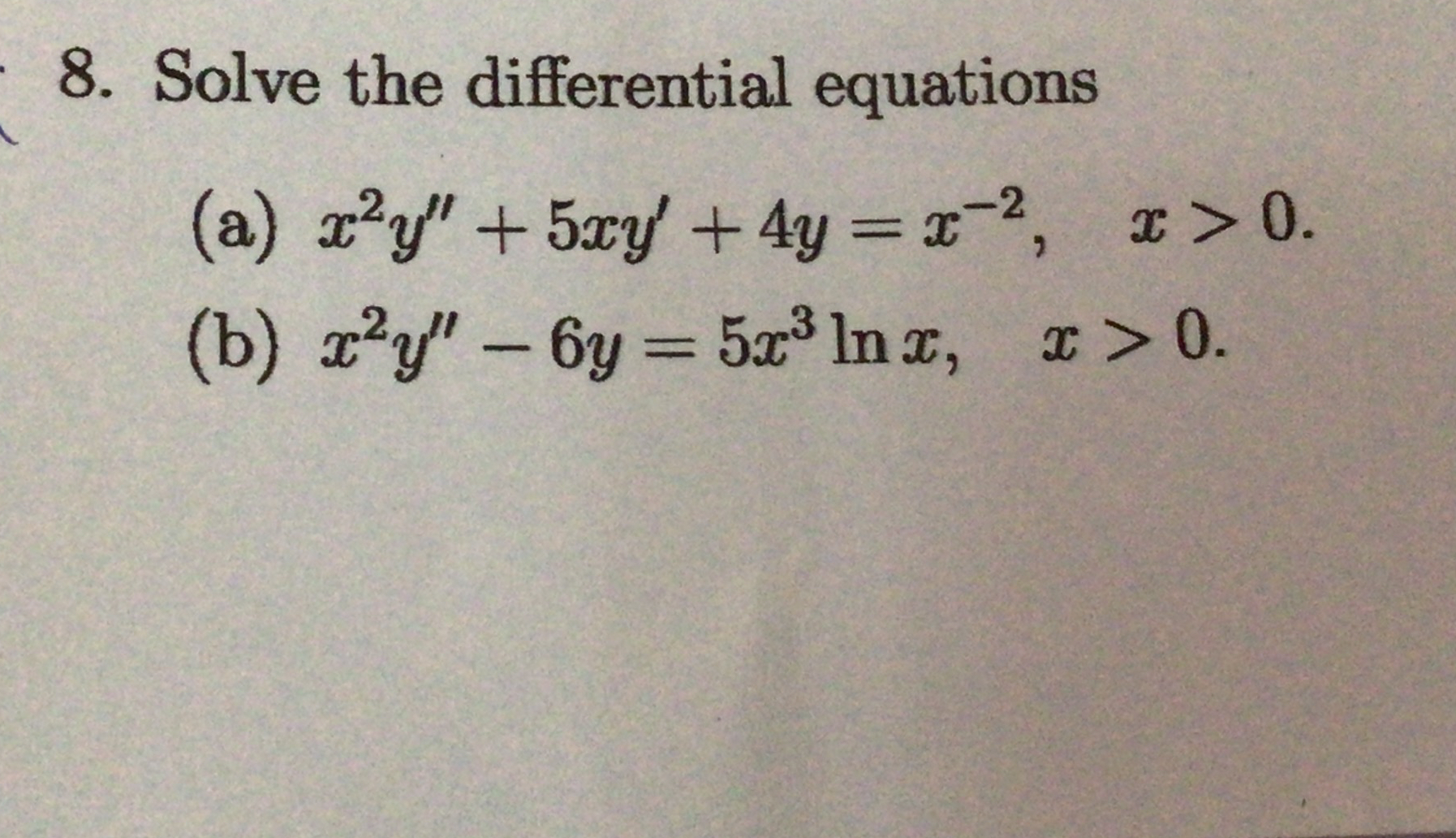 Solve the differential equations ( a ) x 2 y ' '