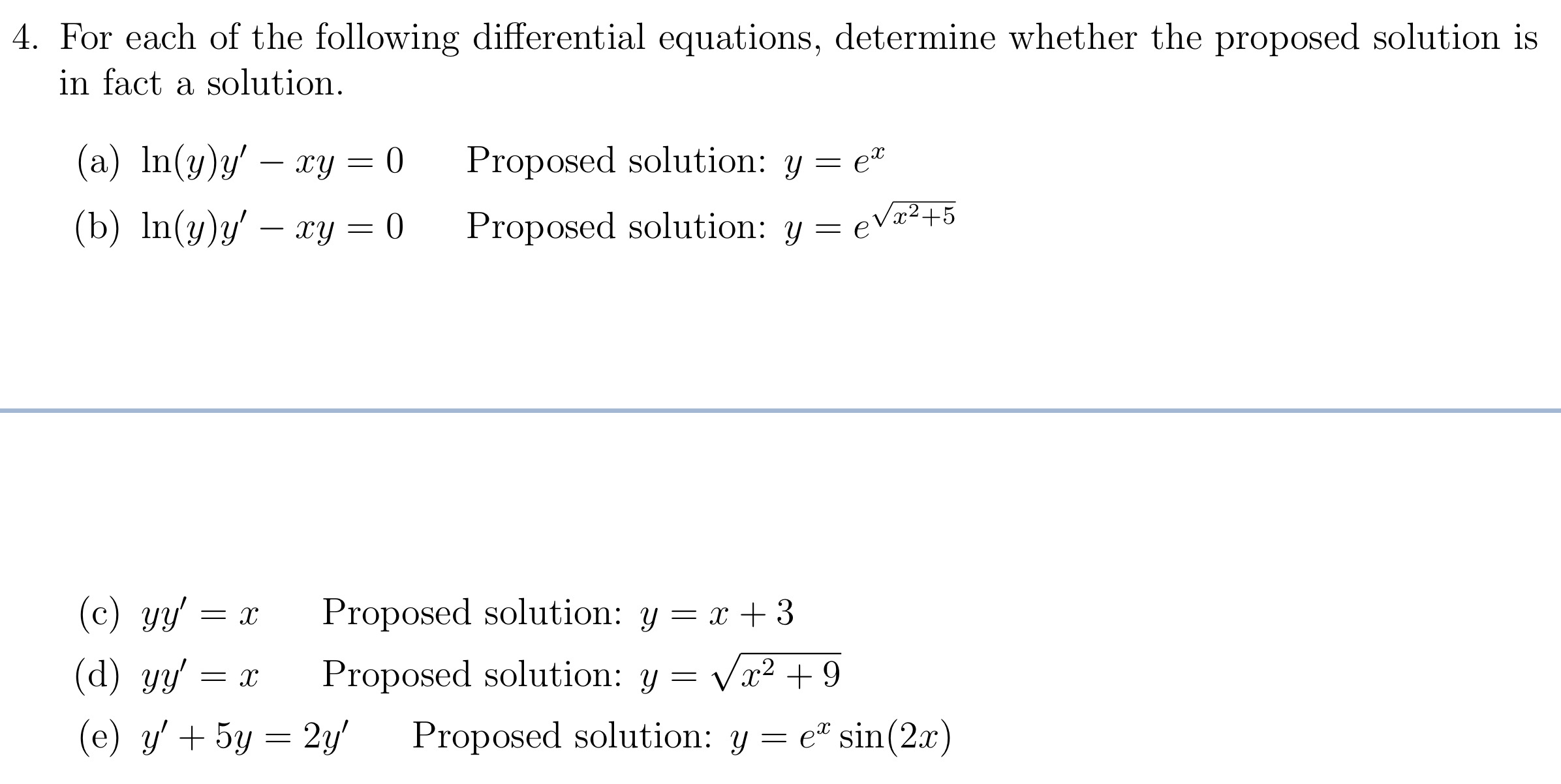 For each of the following differential equations,