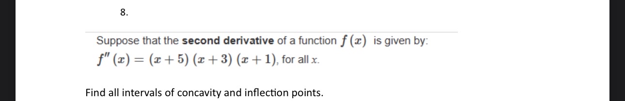 Suppose that the second derivative of a function