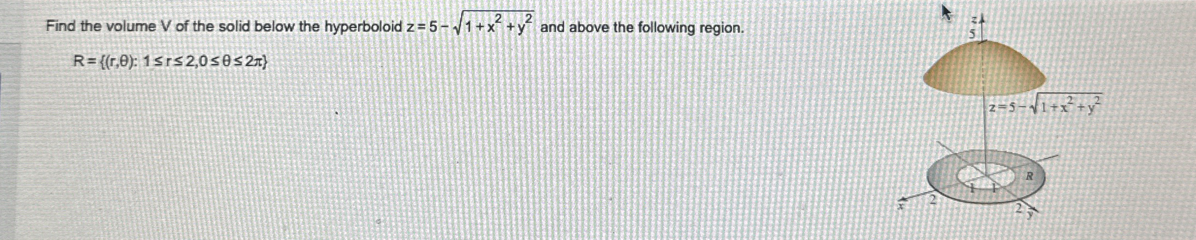 Find the volume V of the solid below the