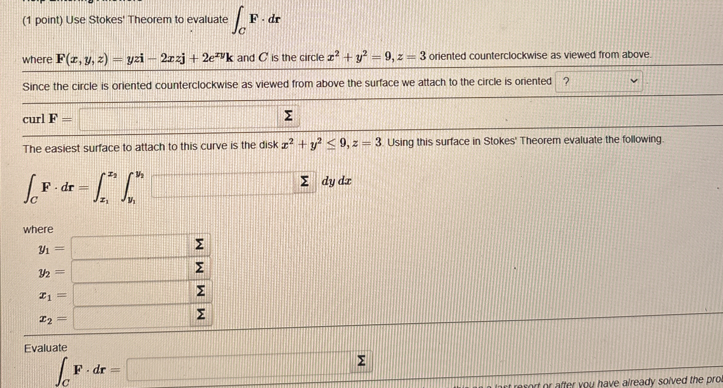 ( 1 point ) Use Stokes' Theorem to evaluate C F *