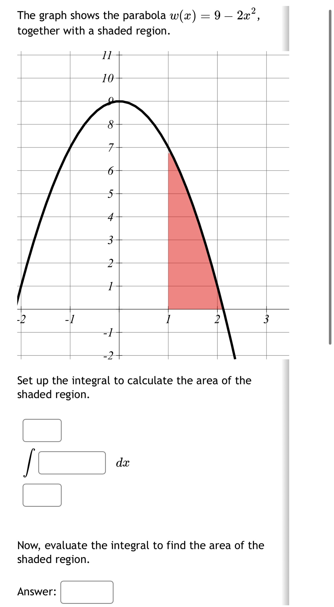 Set up the integral to calculate the area of the