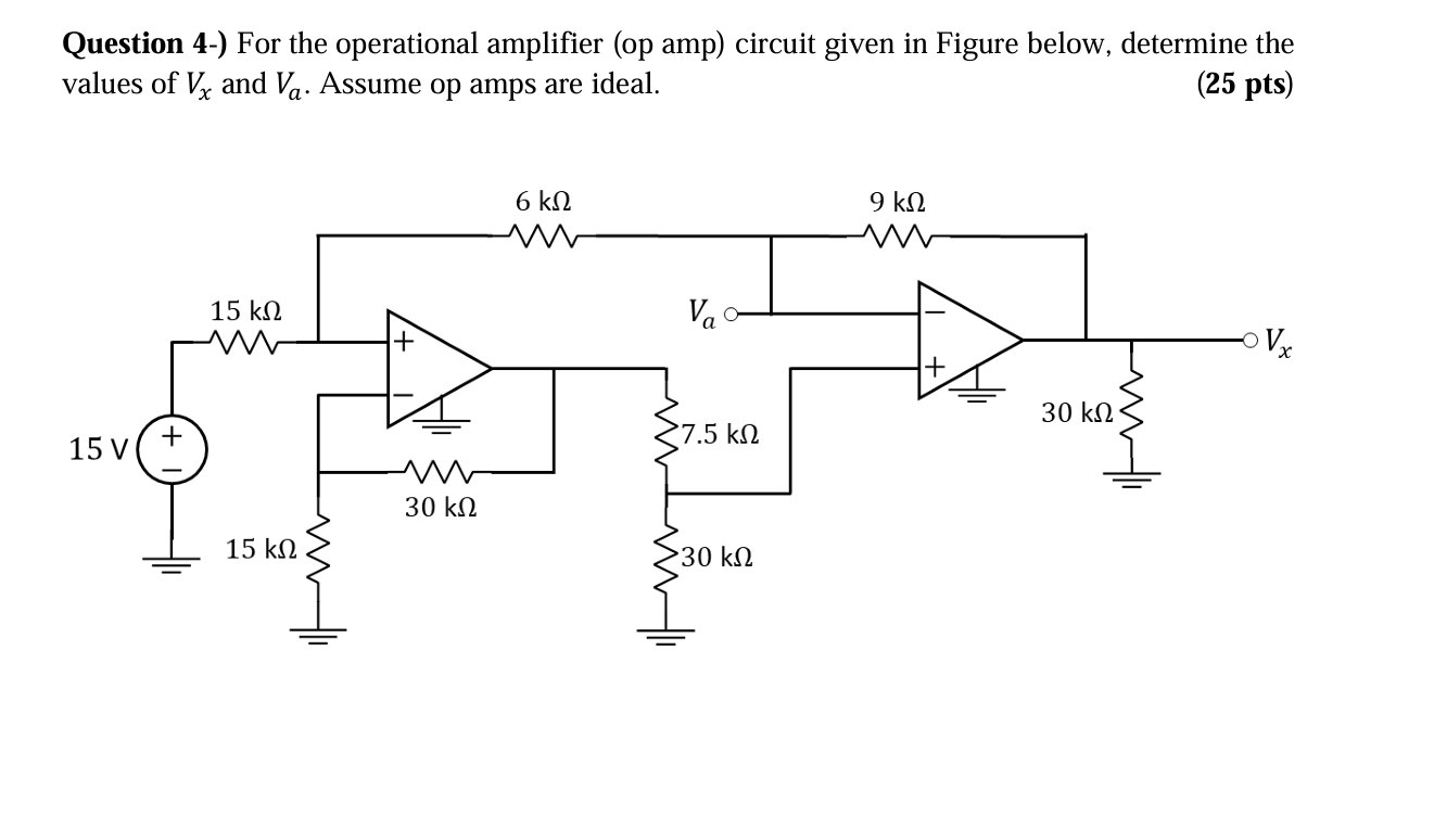 Question 4 - ) For the operational amplifier ( op