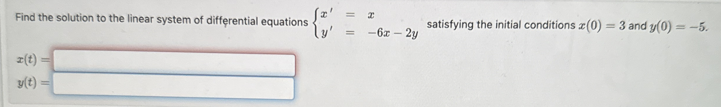 Find the solution to the linear system of