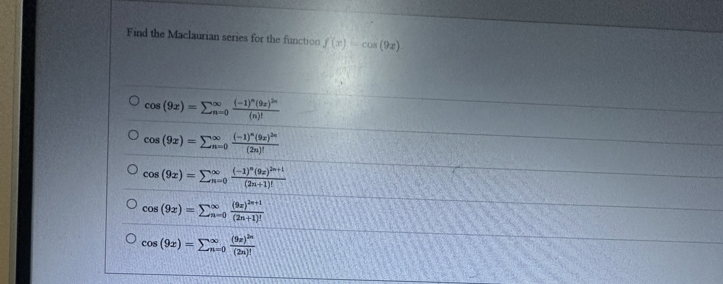 Find the Maclaurian series for the function f ( x