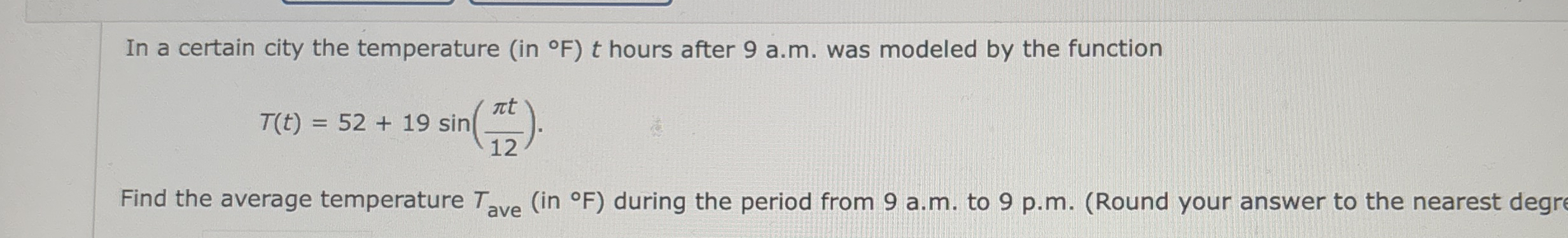 In a certain city the temperature ( in F ) t