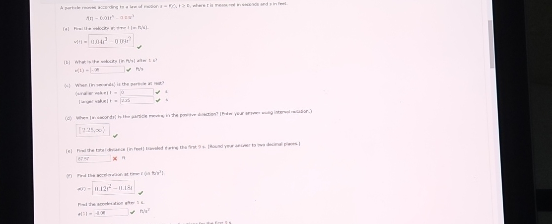 A partide moves according to a law of motion s =