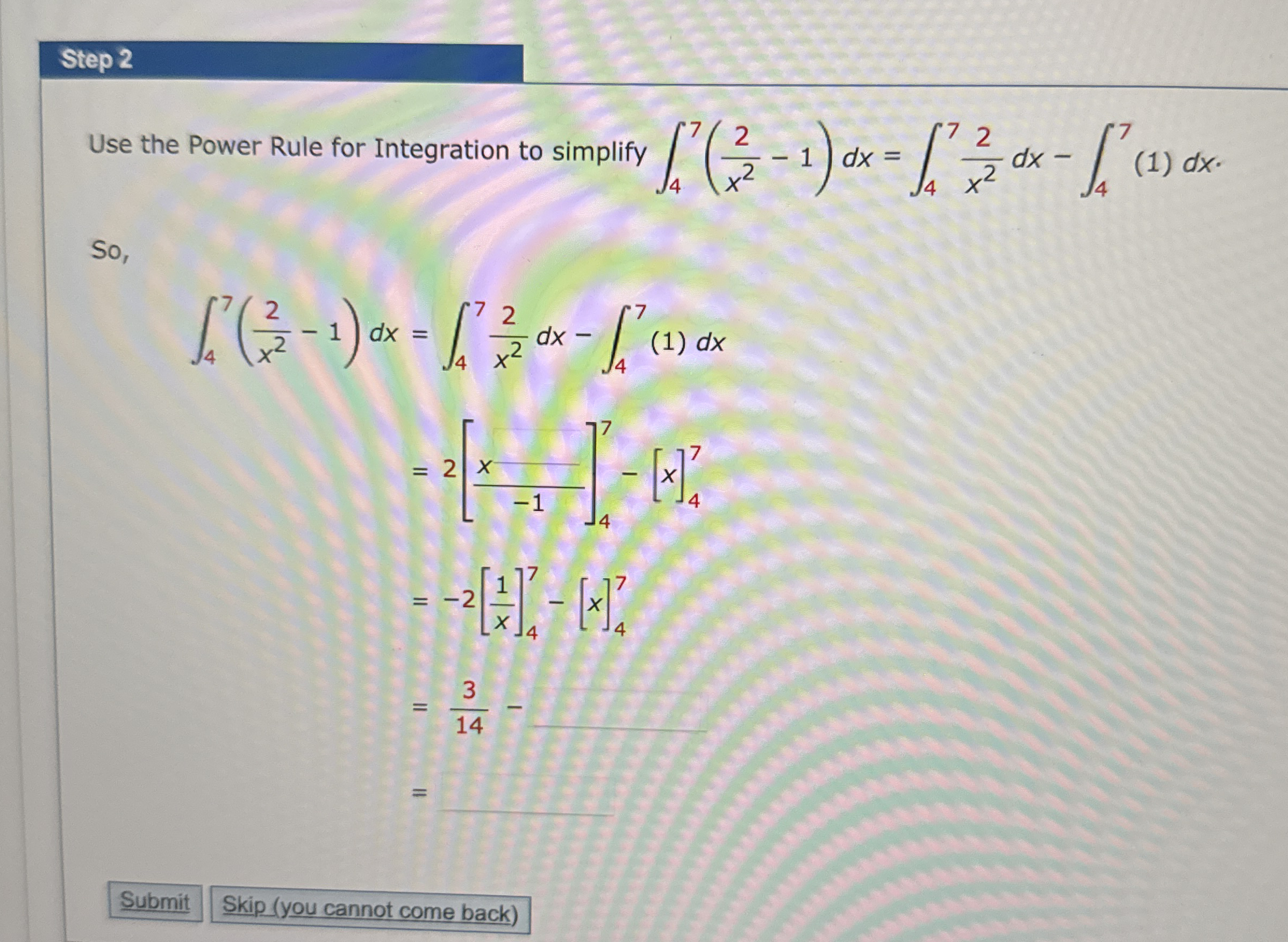 Step 2 Use the Power Rule for Integration to