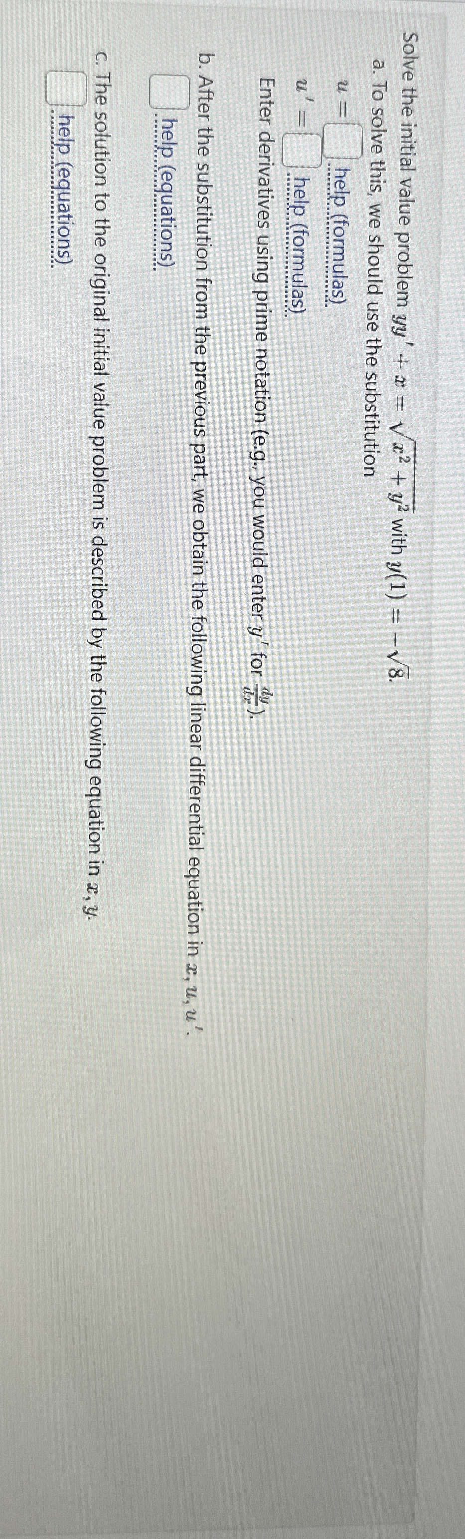 Solve the initial value problem y y ' + x = x 2 +