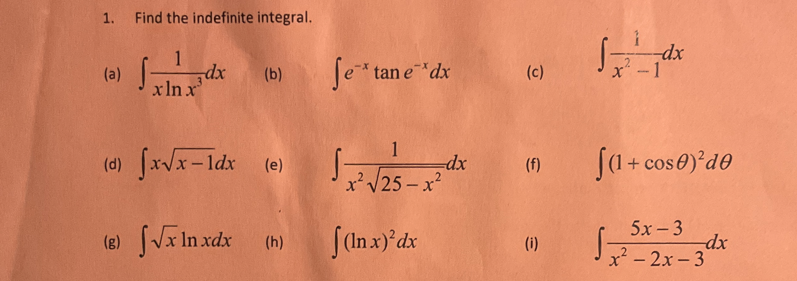 Find the indefinite integral. ( a ) 1 x l n x 3 d