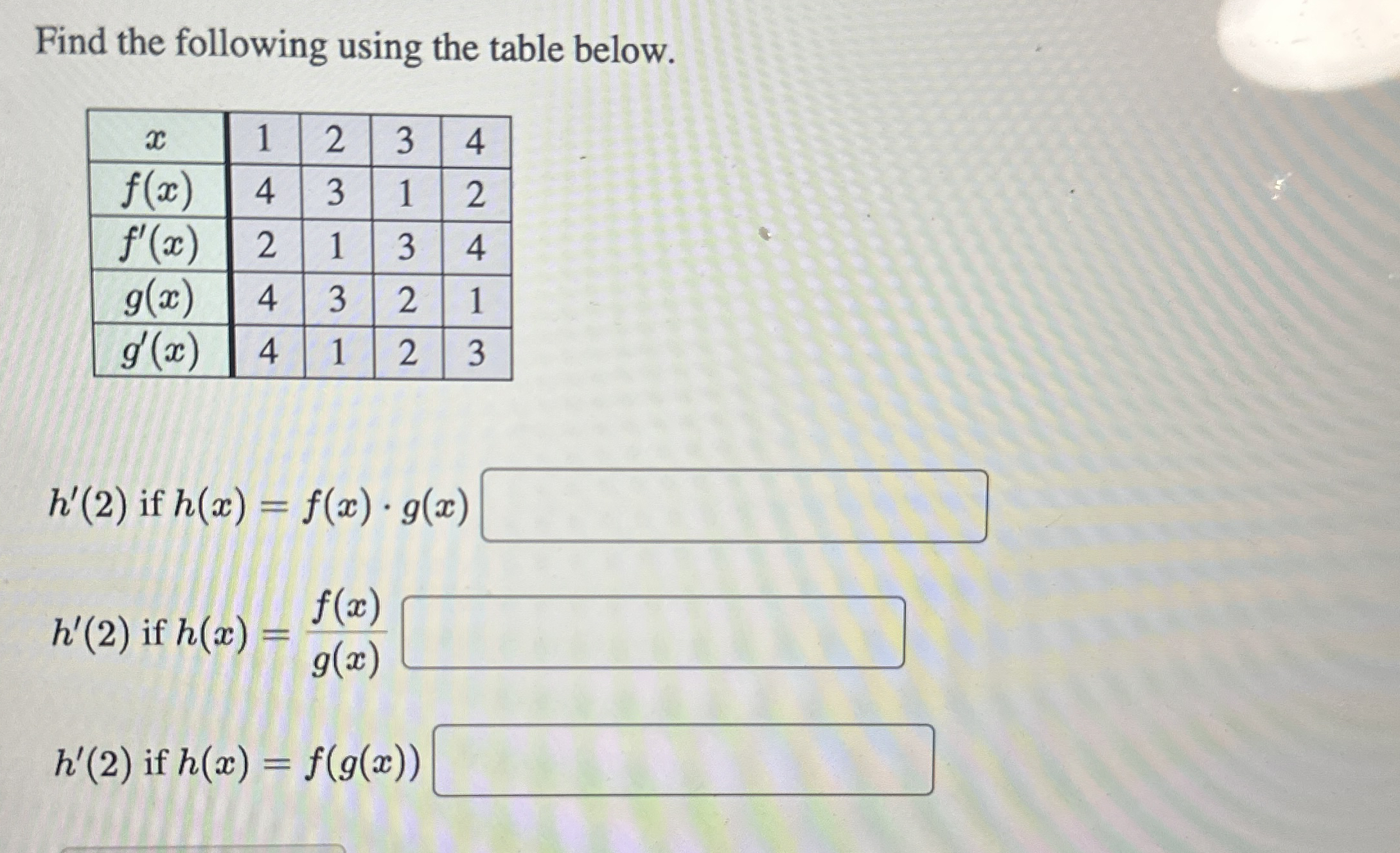Find the following using the table below. \ table