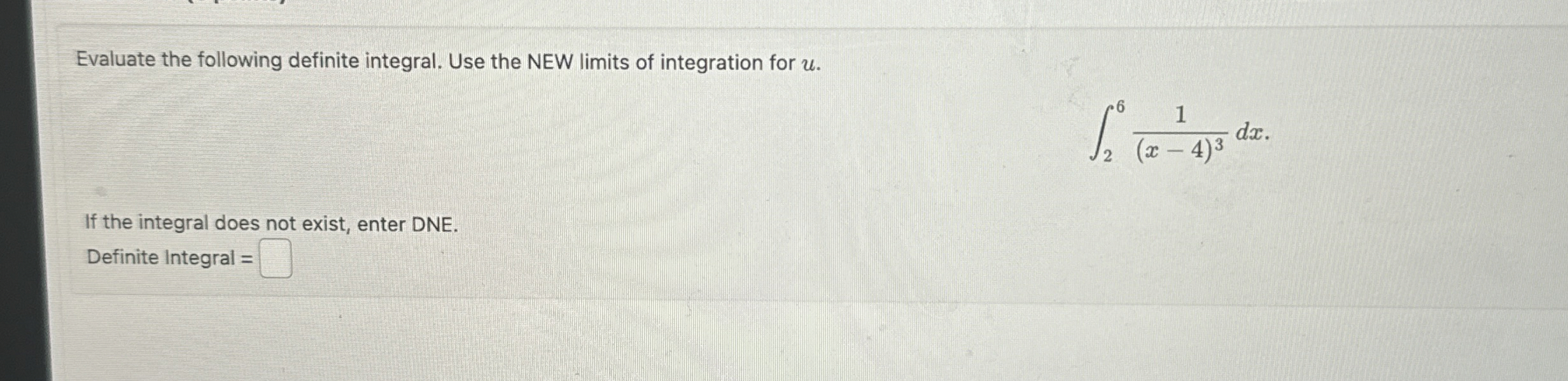 Evaluate the following definite integral. Use the