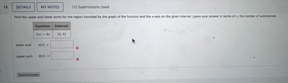 1 / 2 Submissions Used Find the upper and lower