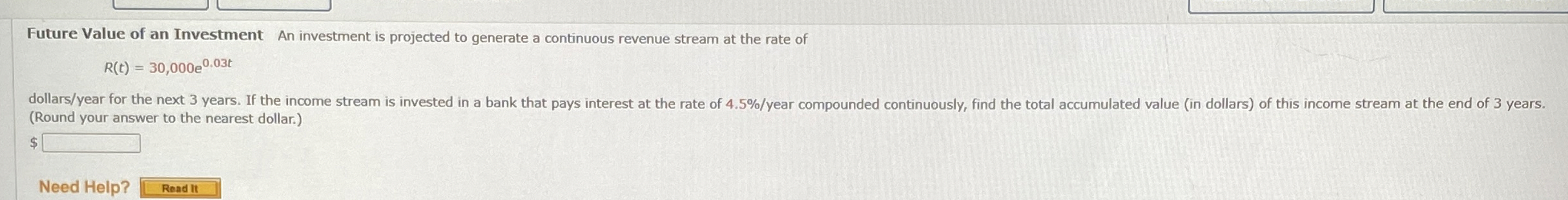 Future Value of an Investment An investment is