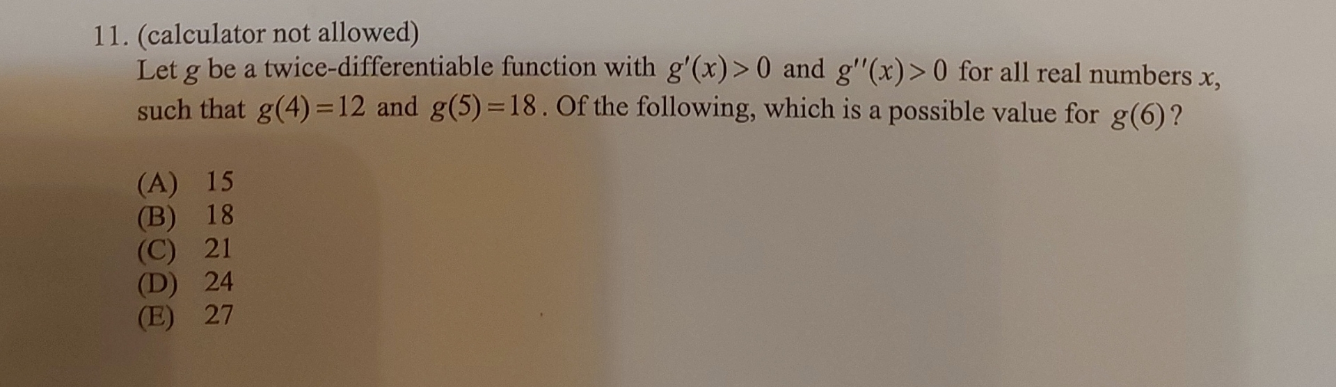 ( calculator not allowed ) Let g be a twice -