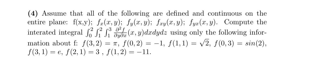 ( 4 ) Assume that all of the following are