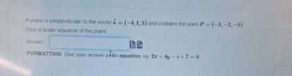 A plane as perpendicular to the vector vec ( u )
