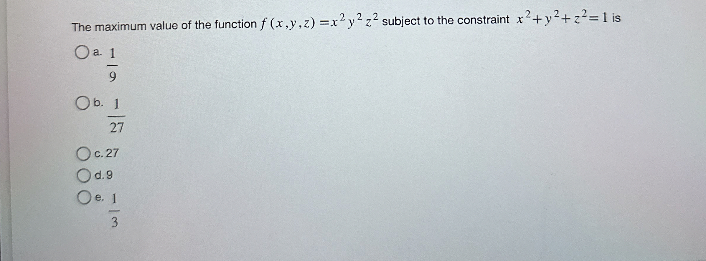The maximum value of the function f ( x , y , z )