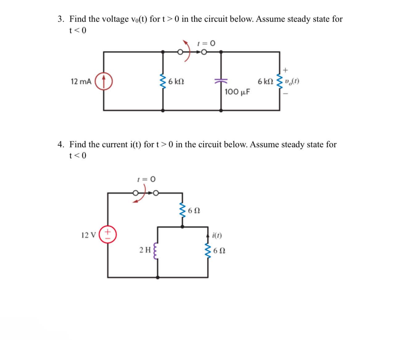 Find the voltage v 0 ( t ) for t > 0 in the