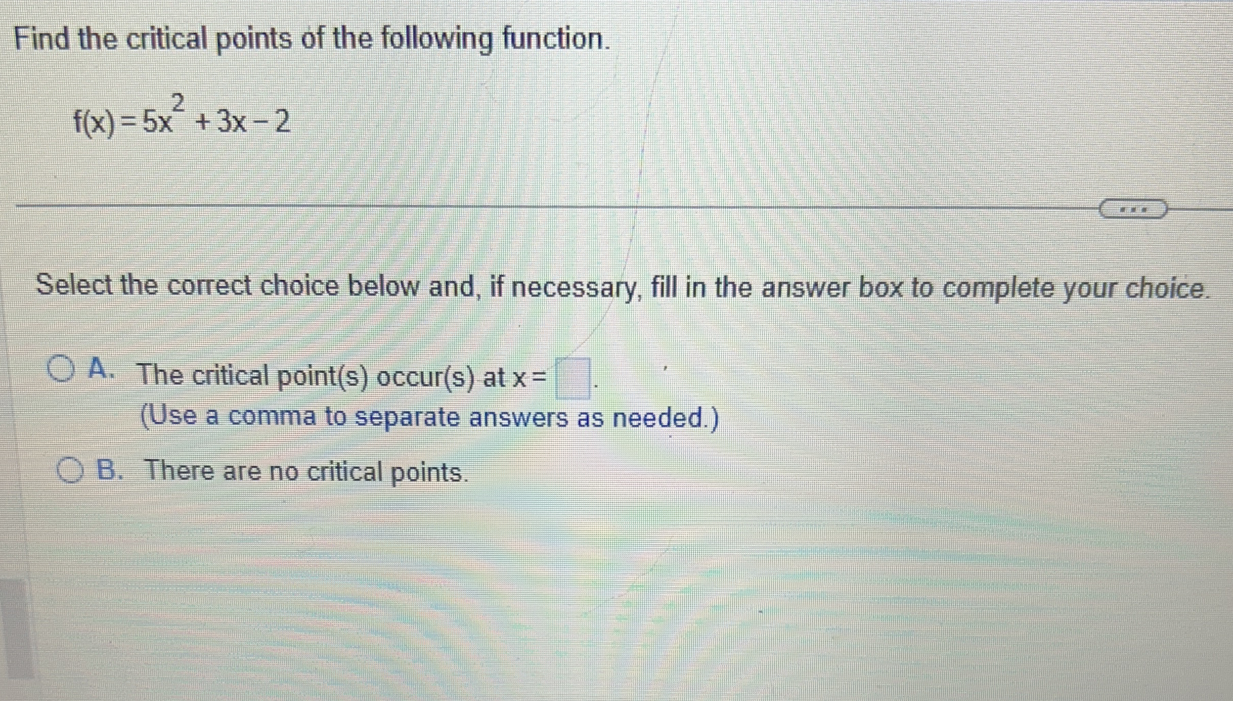 Find the critical points of the following