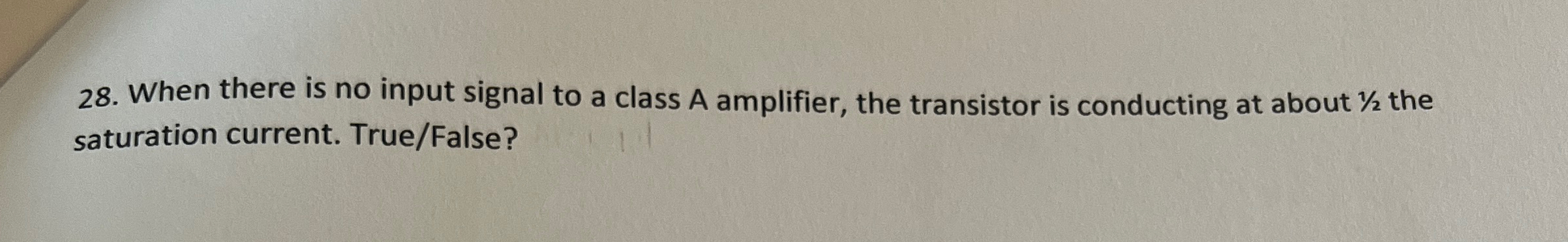 When there is no input signal to a class A