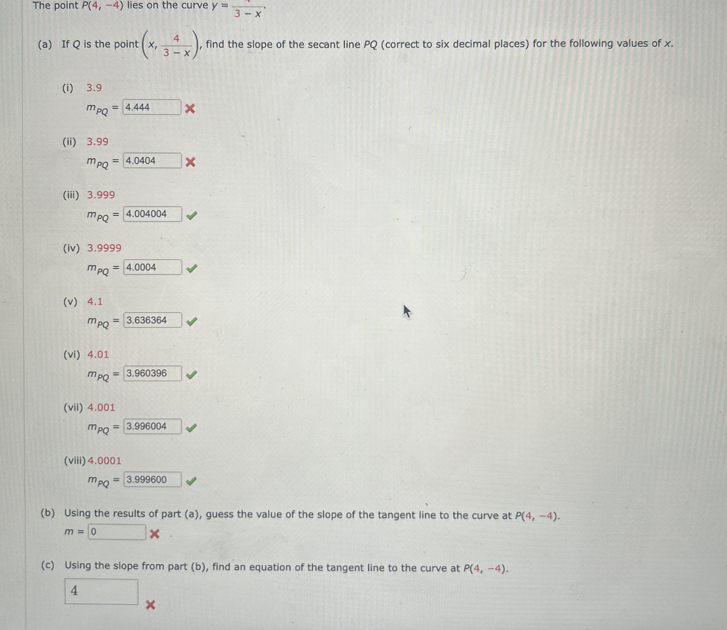The point P ( 4 , - 4 ) lies on the curve y = ? 3