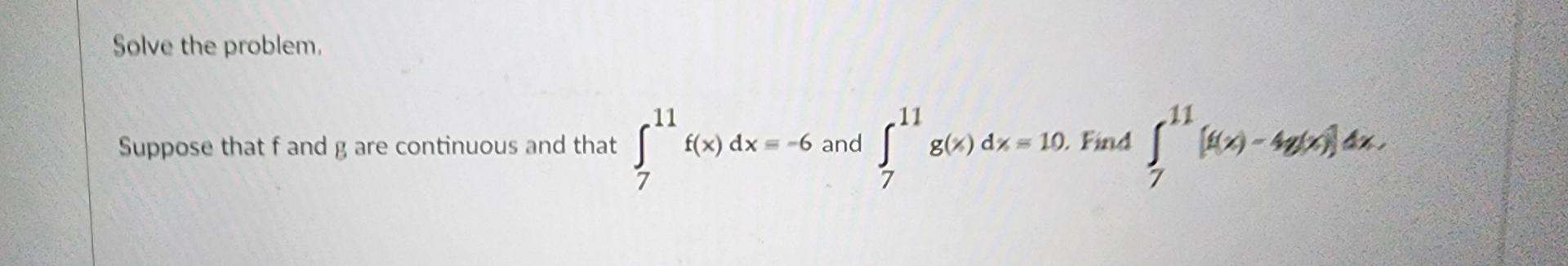 Solve the problem, Suppose that f and g are