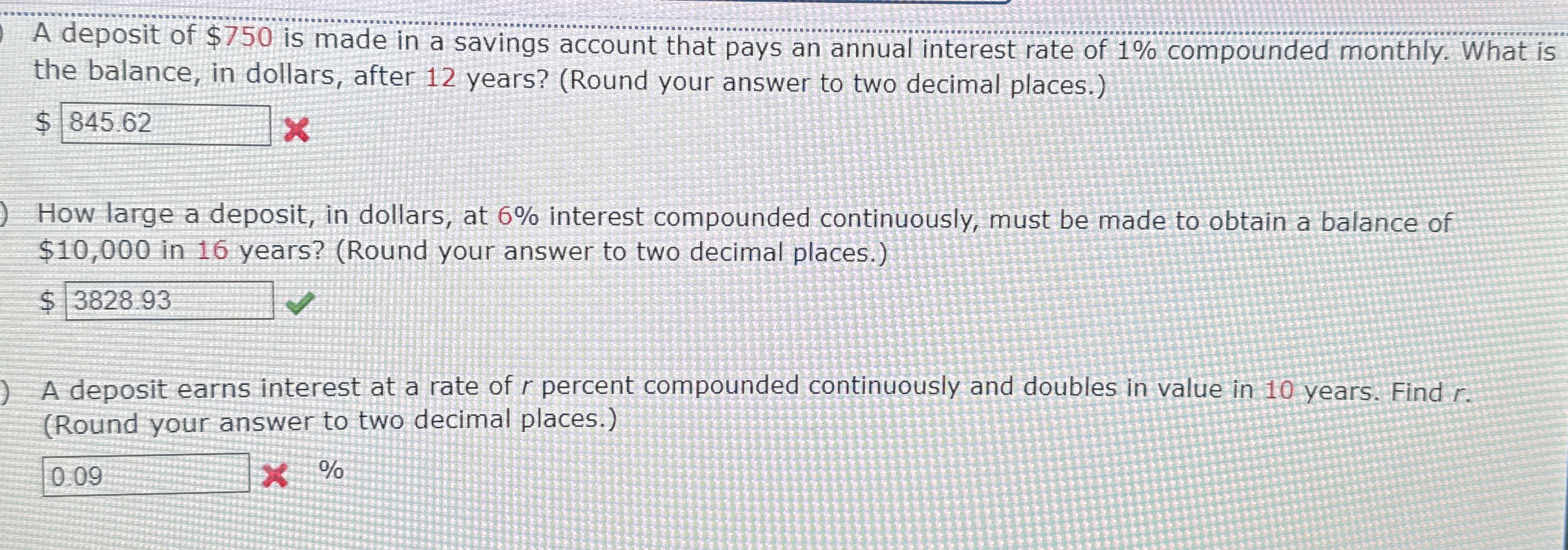 A deposit of $ 7 5 0 is made in a savings account