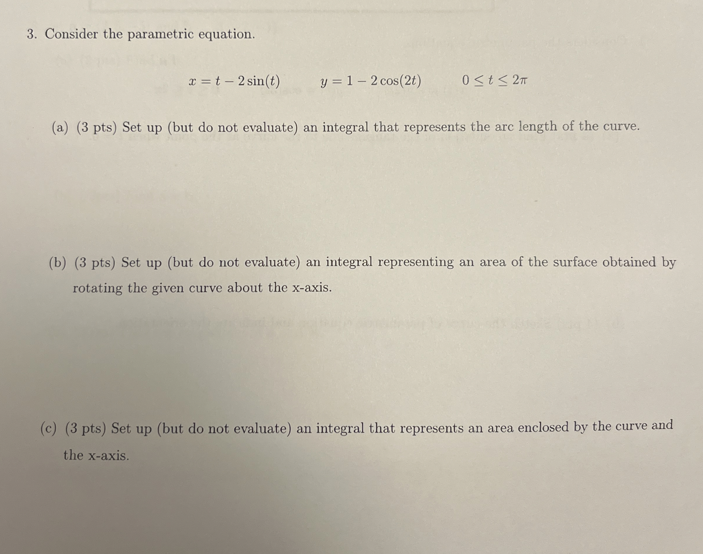 Consider the parametric equation. x = t - 2 s i n
