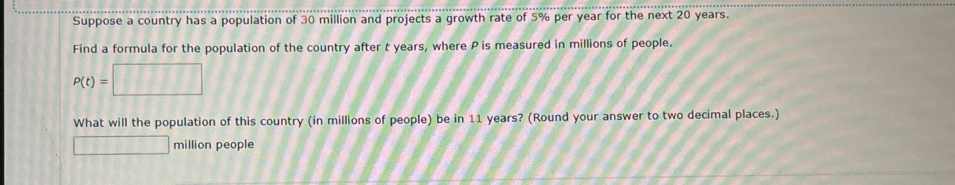 Suppose a country has a population of 3 0 million