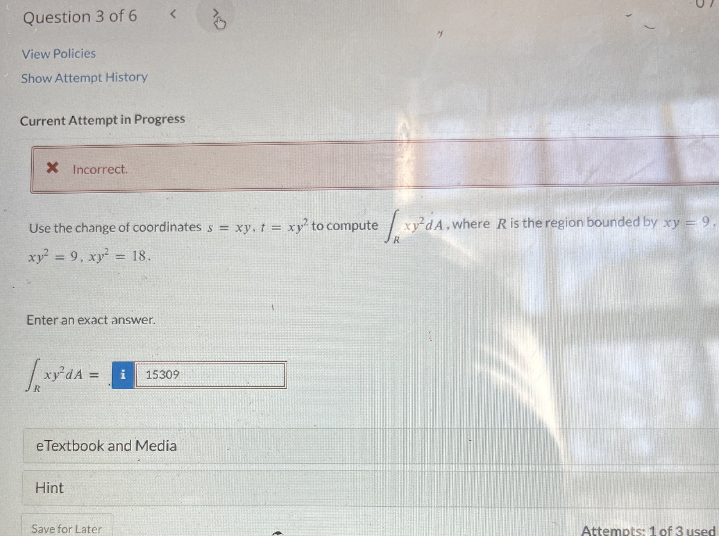 Question 3 of 6 View Policies Show Attempt