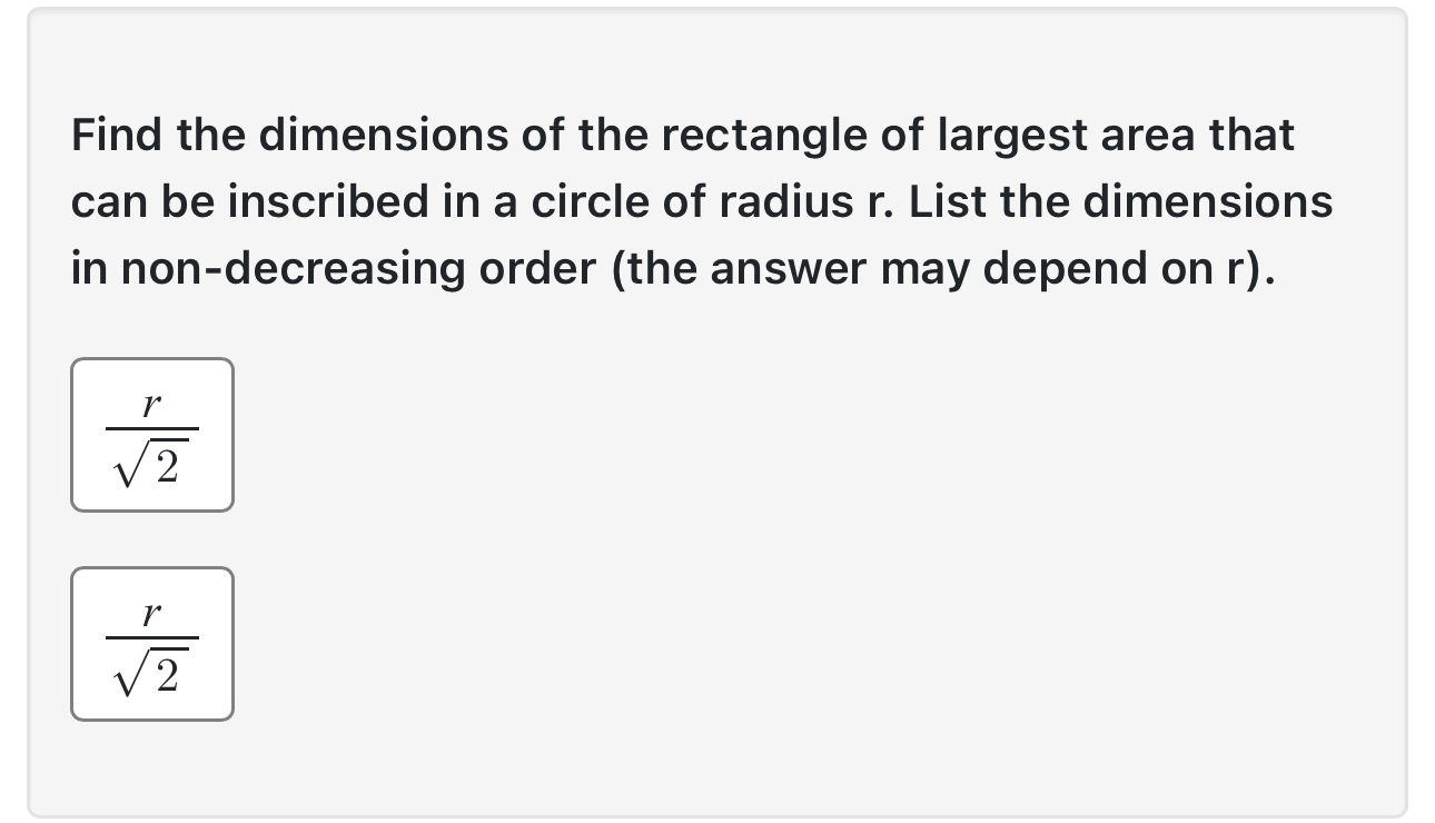 Find the dimensions of the rectangle of largest