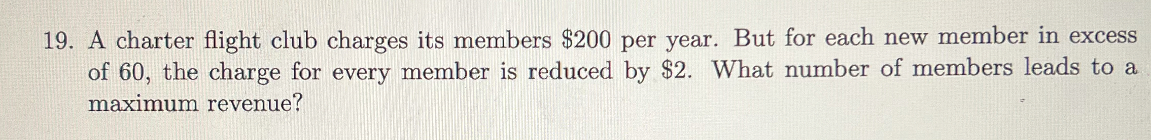 A charter flight club charges its members $ 2 0 0