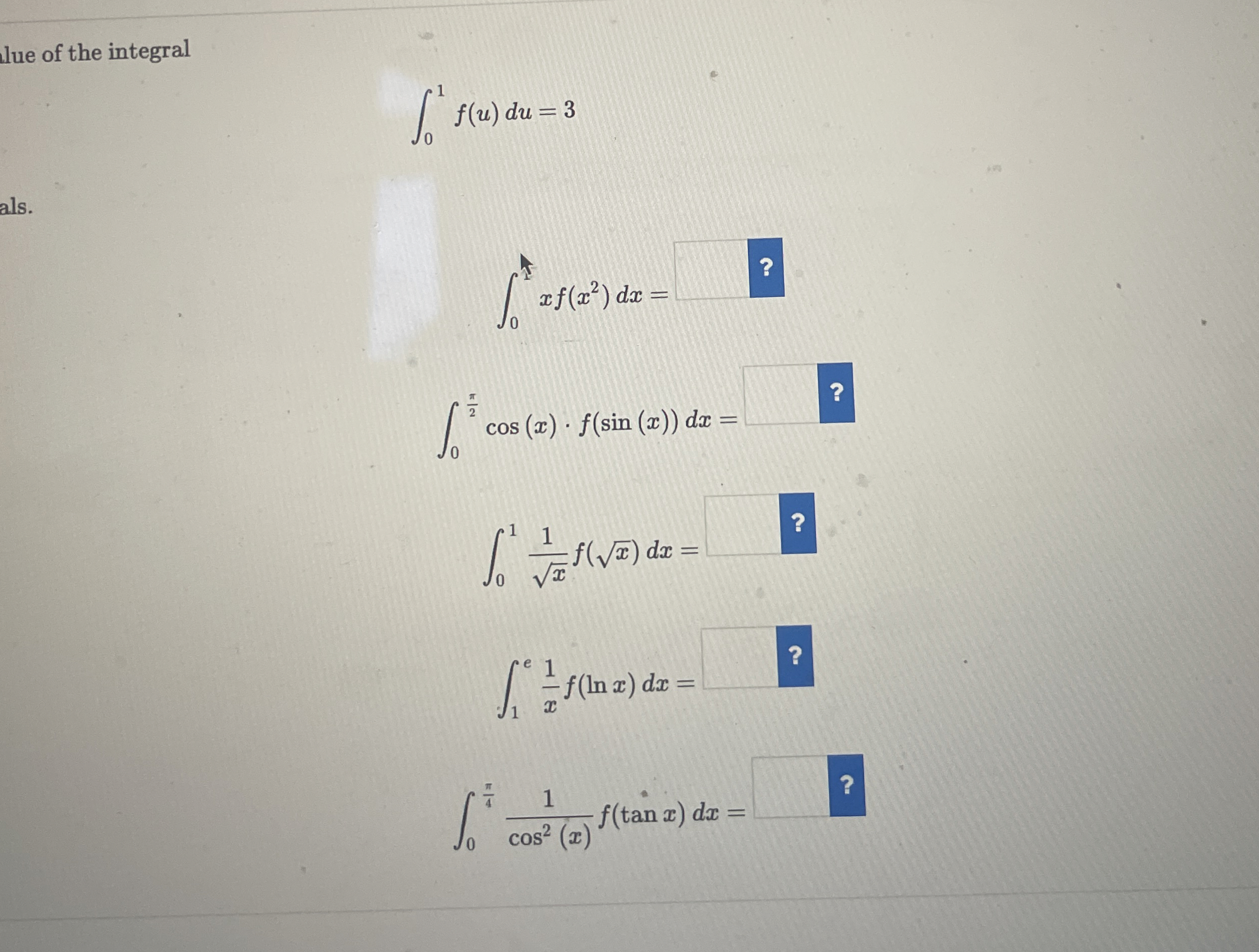lue of the integral 0 1 f ( u ) d u = 3 0 2 c o s