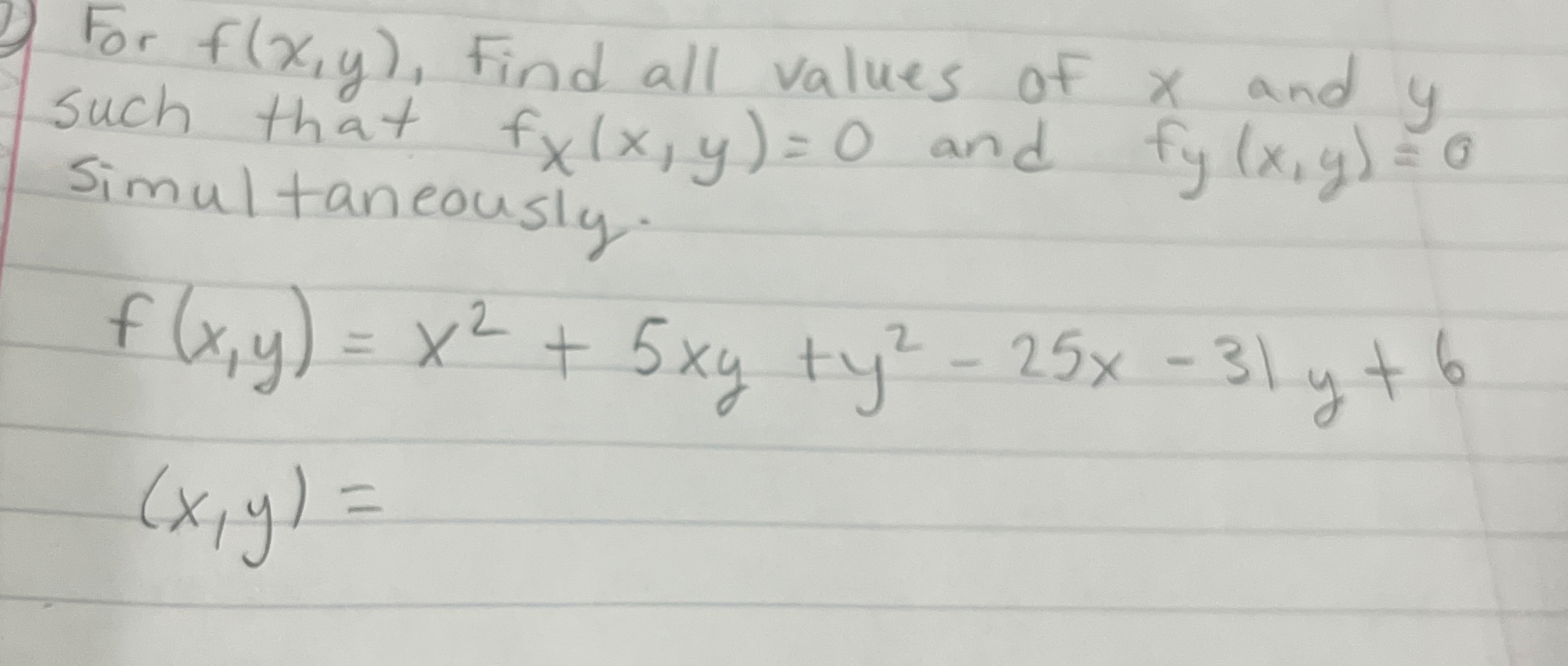 For f ( x , y ) , Find all values of x and y such