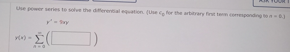 Use power series to solve the differential