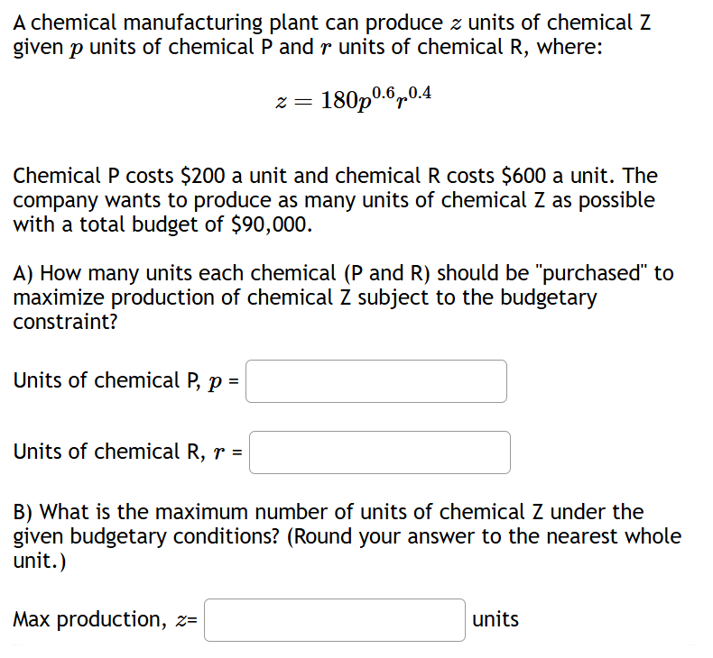 B ) What is the maximum number of units of