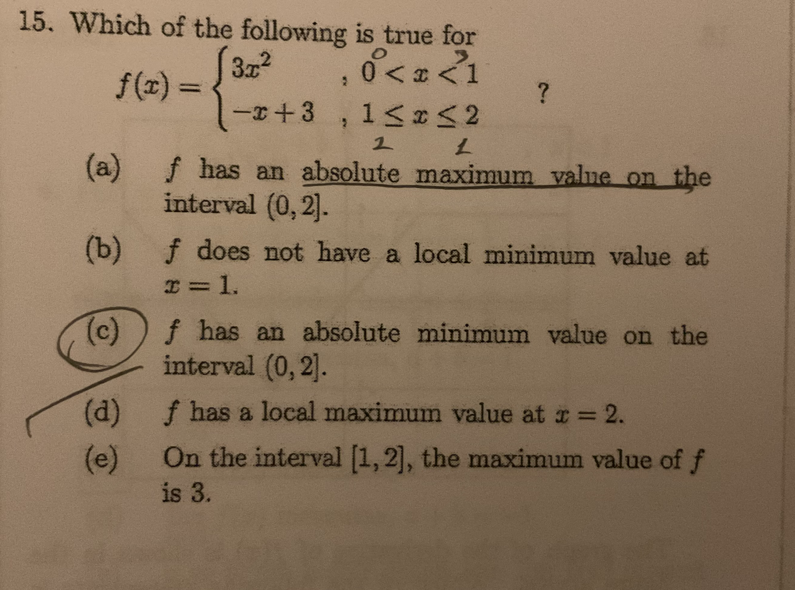 Which of the following is true for f ( 0 , 2 ] f
