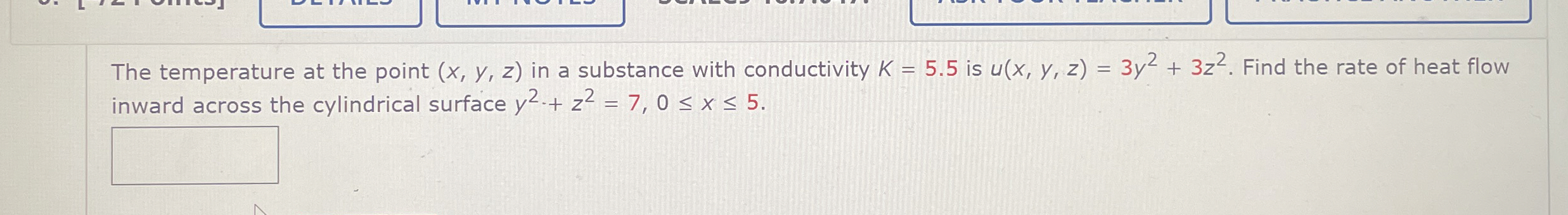 The temperature at the point ( x , y , z ) in a