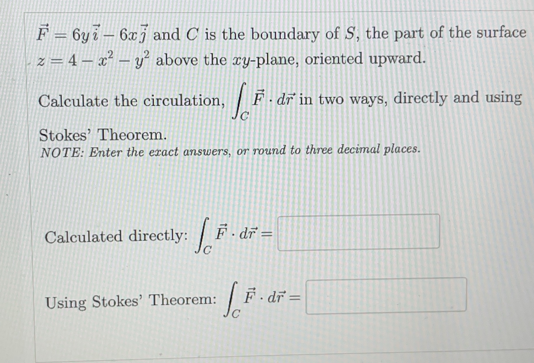 vec ( F ) = 6 yvec ( i ) - 6 xvec ( j ) and C is