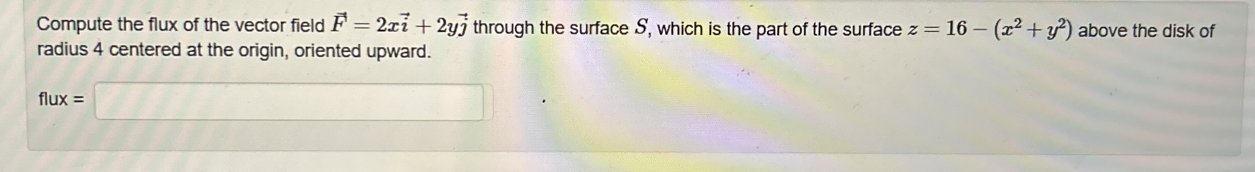 Compute the flux of the vector field vec ( F ) =