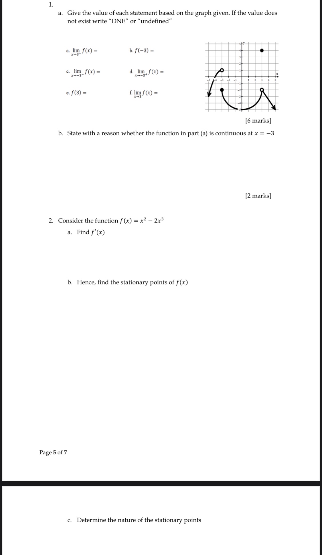 a . Give the value of each statement based on the