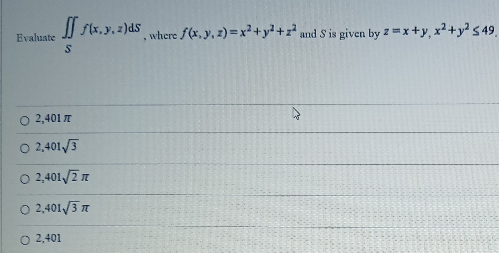 Evaluate S f ( x , y , z ) d S , where f ( x , y