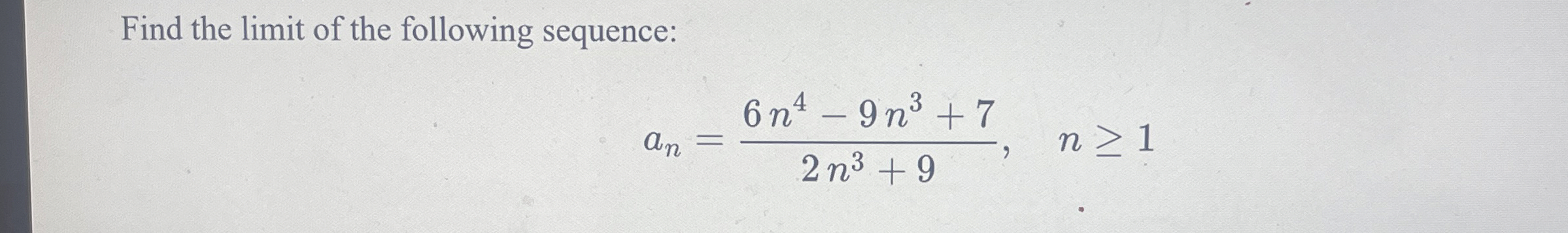 Find the limit of the following sequence: a n = 6