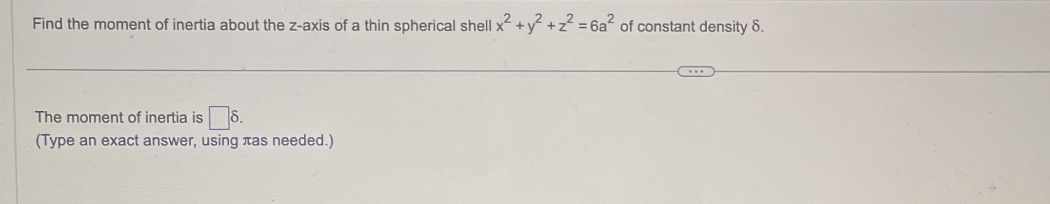 Find the moment of inertia about the z - axis of