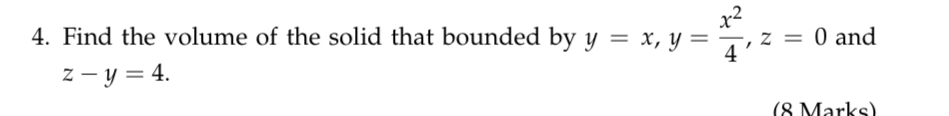 Find the volume of the solid that bounded by y =